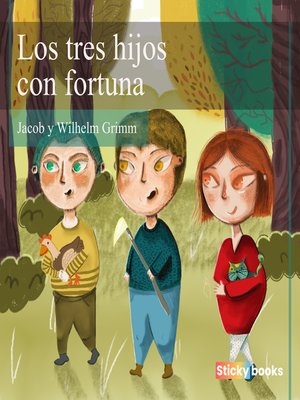 cover image of Los tres hijos con fortuna